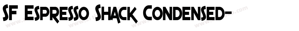 SF Espresso Shack Condensed字体转换